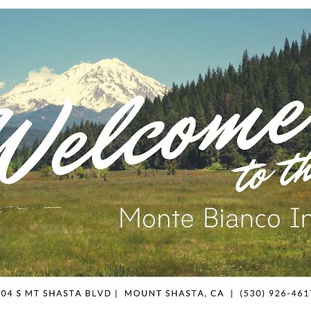 Monte Bianco Inn 마운트샤스타 외부 사진